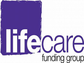 LIFE CARE FUNDING GROUP