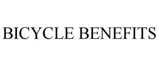 BICYCLE BENEFITS
