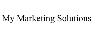 MY MARKETING SOLUTIONS