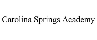 CAROLINA SPRINGS ACADEMY