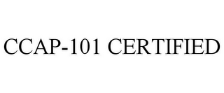 CCAP-101 CERTIFIED