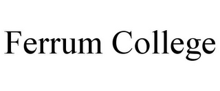 FERRUM COLLEGE