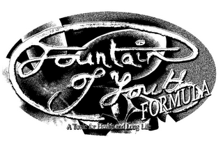 FOUNTAIN OF YOUTH FORMULA A TONIC FOR HEALTH AND LONG LIFE