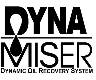 DYNAMISER DYNAMIC OIL RECOVERY SYSTEM