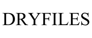 DRYFILES