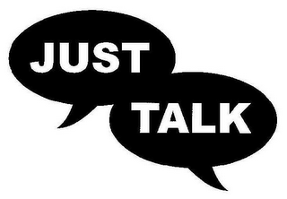 JUST TALK