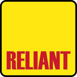 RELIANT