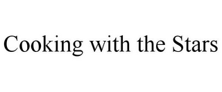 COOKING WITH THE STARS