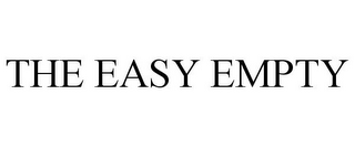 THE EASY EMPTY