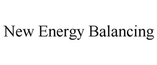 NEW ENERGY BALANCING