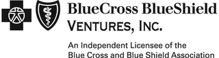 BLUECROSS BLUESHIELD VENTURES, INC. AN IDENPENDENT LICENSEE OF THE BLUE CROSS AND BLUE SHIELD ASSOCIATION
