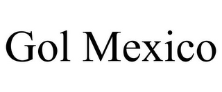 GOL MEXICO