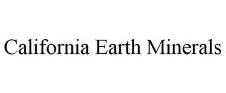 CALIFORNIA EARTH MINERALS