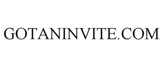 GOTANINVITE.COM