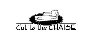 CUT TO THE CHAISE