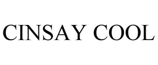 CINSAY COOL