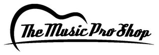 THE MUSIC PRO SHOP