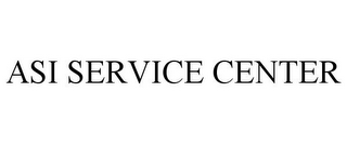 ASI SERVICE CENTER