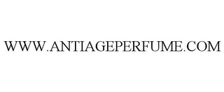 WWW.ANTIAGEPERFUME.COM