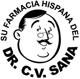 SU FARMACIA HISPANA DEL DR. C.V. SANA