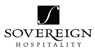 S SOVEREIGN HOSPITALITY