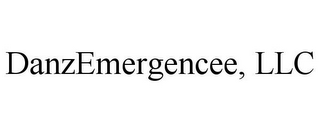 DANZEMERGENCEE, LLC