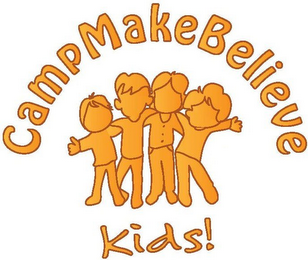 CAMP MAKEBELIEVE KIDS!