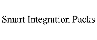 SMART INTEGRATION PACKS