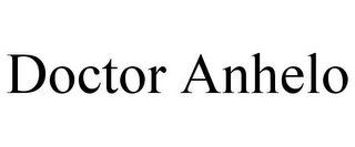 DOCTOR ANHELO