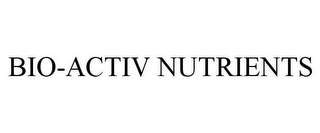 BIO-ACTIV NUTRIENTS