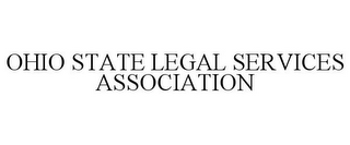 OHIO STATE LEGAL SERVICES ASSOCIATION