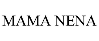 MAMA NENA