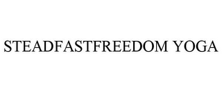 STEADFASTFREEDOM YOGA