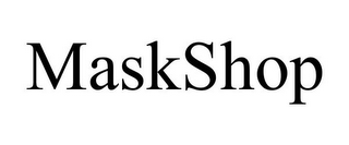 MASKSHOP