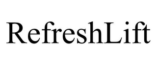 REFRESHLIFT
