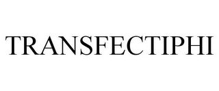 TRANSFECTIPHI