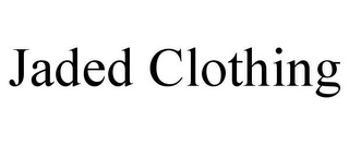 JADED CLOTHING