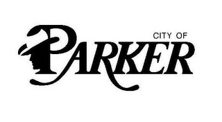 CITY OF PARKER