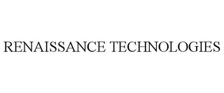 RENAISSANCE TECHNOLOGIES