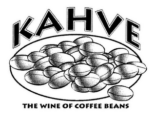 KAHVE THE WINE OF COFFEE BEANS