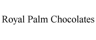 ROYAL PALM CHOCOLATES