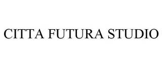 CITTA FUTURA STUDIO