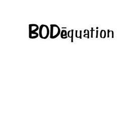 BODEQUATION