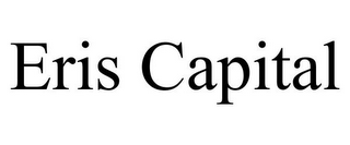 ERIS CAPITAL