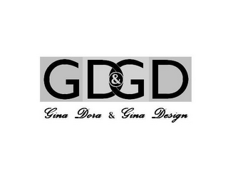 GD&GD GINA DORA & GINA DESIGN