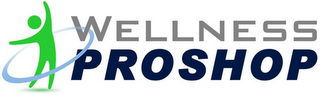 WELLNESS PROSHOP