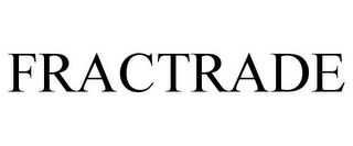 FRACTRADE