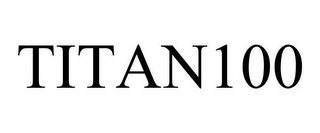 TITAN100