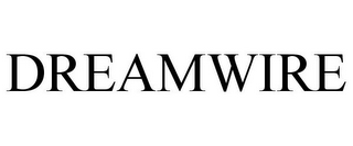 DREAMWIRE