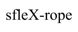 SFLEX-ROPE